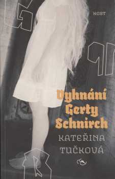 Vyhnání Gerty Schnirch