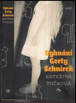Vyhnání Gerty Schnirch