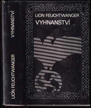 Vyhnanství : 3. část volné trilogie Čekárna - Lion Feuchtwanger (1973, Odeon) - ID: 620505