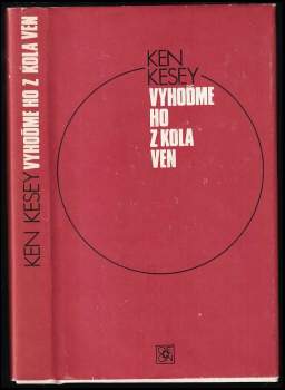 Vyhoďme ho z kola ven