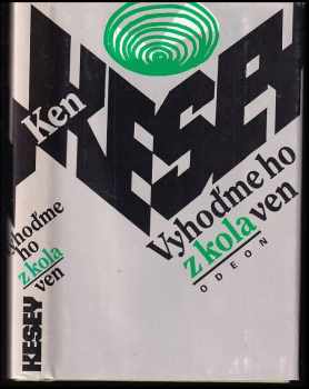 Vyhoďme ho z kola ven
