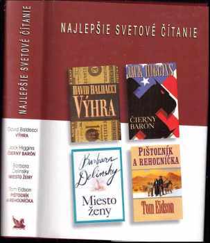 Výhra; Čierny barón; Miesto ženy; Pištoľník a rehoľníčka - Barbara Delinsky, David Baldacci, Jack Higgins, Tom Eidson (1999, Reader's Digest Výběr) - ID: 532517