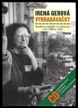 Irena Gerová: Vyhrabávačky