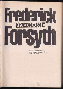 Frederick Forsyth: Vyjednavač