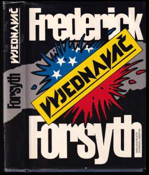 Frederick Forsyth: Vyjednavač