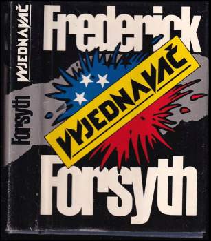 Frederick Forsyth: Vyjednavač