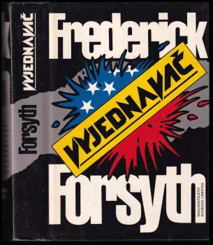 Frederick Forsyth: Vyjednavač