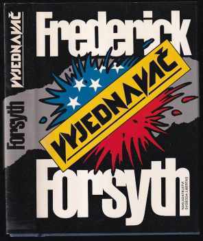 Frederick Forsyth: Vyjednavač