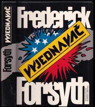 Frederick Forsyth: Vyjednavač