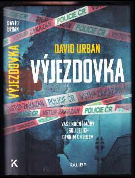 David Urban: Výjezdovka