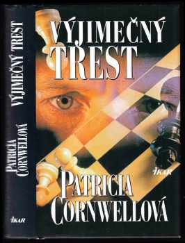 Patricia Daniels Cornwell: Výjimečný trest