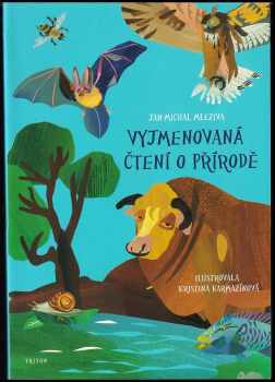 Jan-Michal Mleziva: Vyjmenovaná čtení o přírodě
