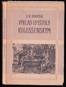 Josef Bohumil Souček: Výklad epištoly Kolossenským