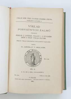Jaroslav Sedlacek: Výklad posvátných žalmů obsahující překlad z latinské Vulgaty i z původního znění a úplný výklad žaltáře