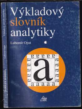 Výkladový slovník analytiky, "aneb, Jak zpracovávat data"