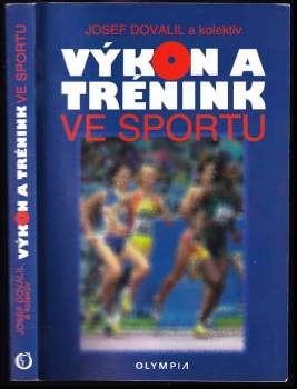 Josef Dovalil: Výkon a trénink ve sportu