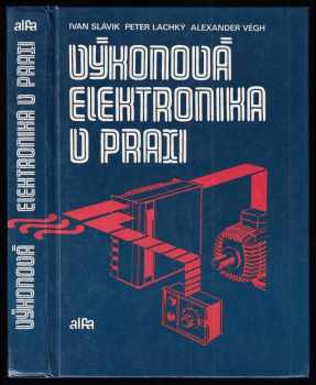 Výkonová elektronika v praxi