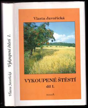 Vykoupené štěstí