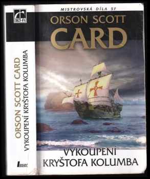 Orson Scott Card: Vykoupení Kryštofa Kolumba