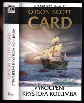 Orson Scott Card: Vykoupení Kryštofa Kolumba