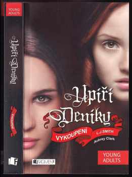 L. J Smith: Upíří deníky