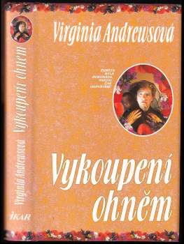 V. C Andrews: Vykoupení ohněm