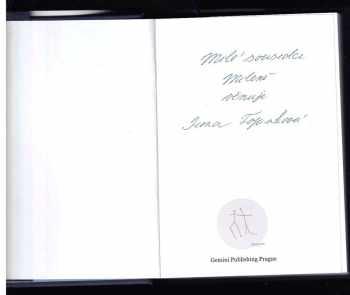 Irena Topinková: Výkřik do tmy