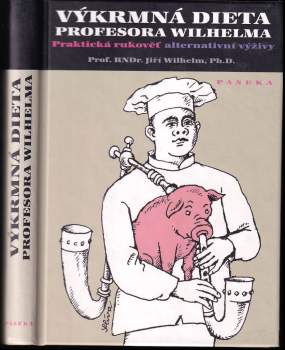 Výkrmná dieta profesora Wilhelma