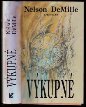 Nelson DeMille: Výkupné