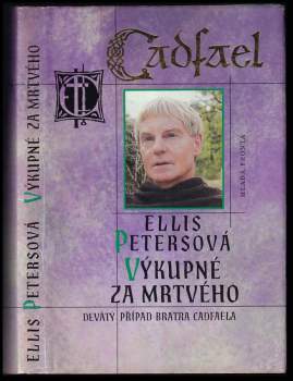 Ellis Peters: Výkupné za mrtvého