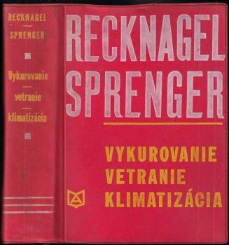 K Recknagel: Vykurovanie, vetranie, klimatizácia