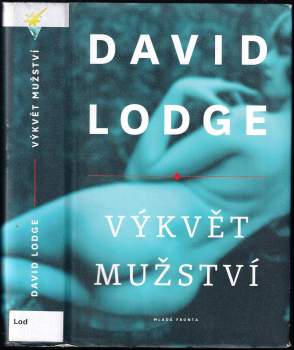 David Lodge: Výkvět mužství