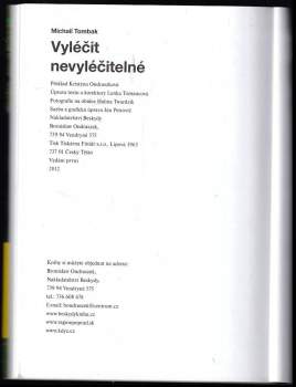 Vyléčit nevyléčitelné