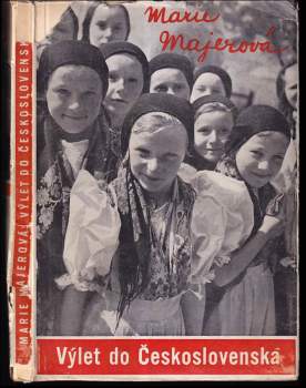 Marie Majerová: Výlet do Československa
