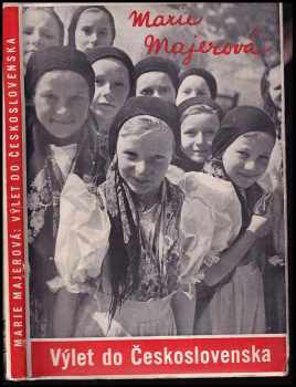 Výlet do Československa - Marie Majerová (1937, Melantrich) - ID: 835753