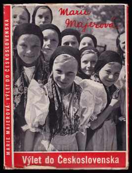 Marie Majerová: Výlet do Československa