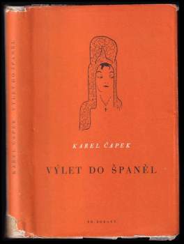 Karel Čapek: Výlet do Španěl