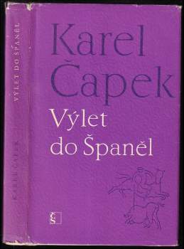 Karel Čapek: Výlet do Španěl