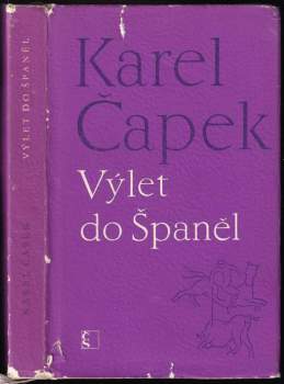 Karel Čapek: Výlet do Španěl
