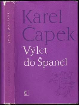 Karel Čapek: Výlet do Španěl