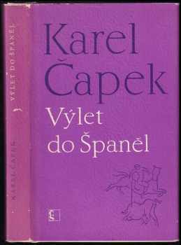 Karel Čapek: Výlet do Španěl