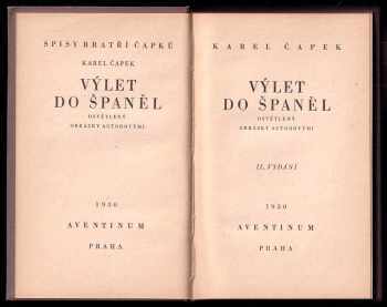 Karel Čapek: Výlet do Španěl, osvětlený obrázky autorovými