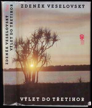 Zdeněk Veselovský: Výlet do třetihor