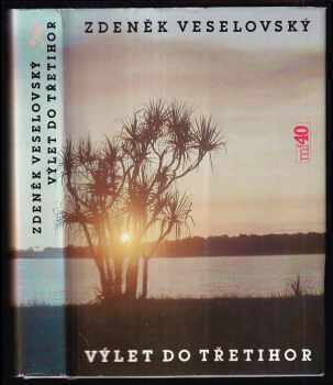 Zdeněk Veselovský: Výlet do třetihor