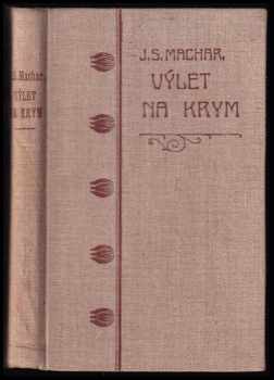 Josef Svatopluk Machar: Výlet na Krym