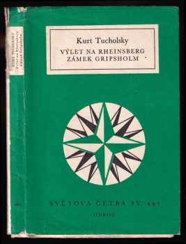 Výlet na Rheinsberg , Zámek Gripsholm - Kurt Tucholsky (1980, Odeon) - ID: 543754