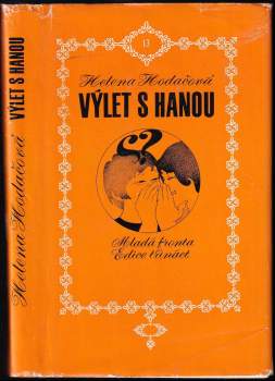 Helena Hodačová: Výlet s Hanou