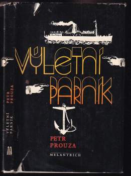 Výletní parník - Petr Prouza (1986, Melantrich) - ID: 772938