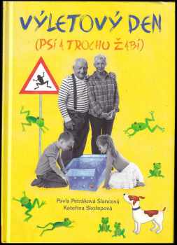 Výletový den (psí a trochu žabí)