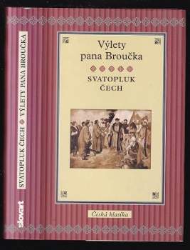 Svatopluk Čech: Výlety pana Broučka